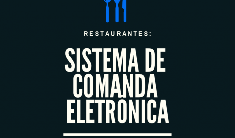 Sistema de comanda eletrônica para restaurante funciona?